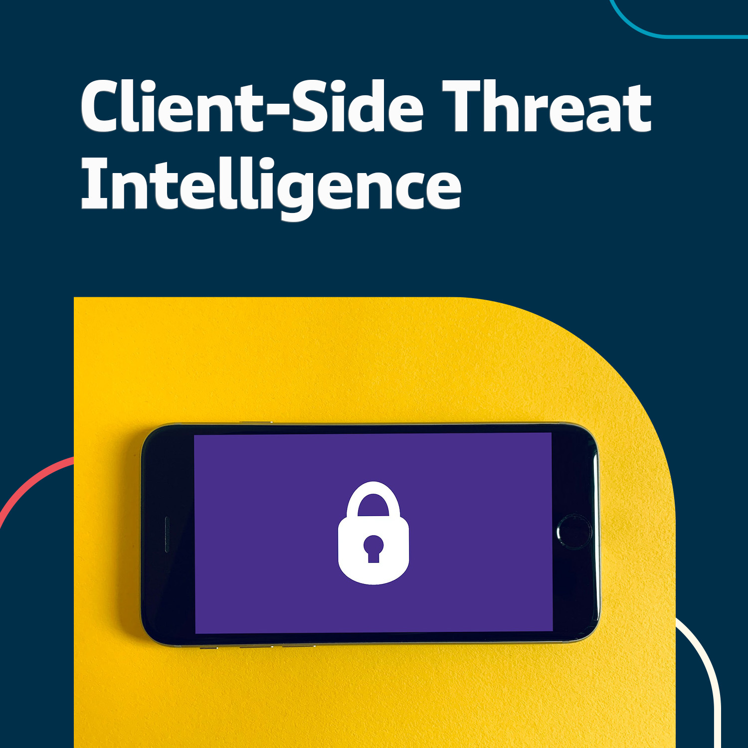 client-side-threat-intelligence-what-it-is-and-why-you-need-it