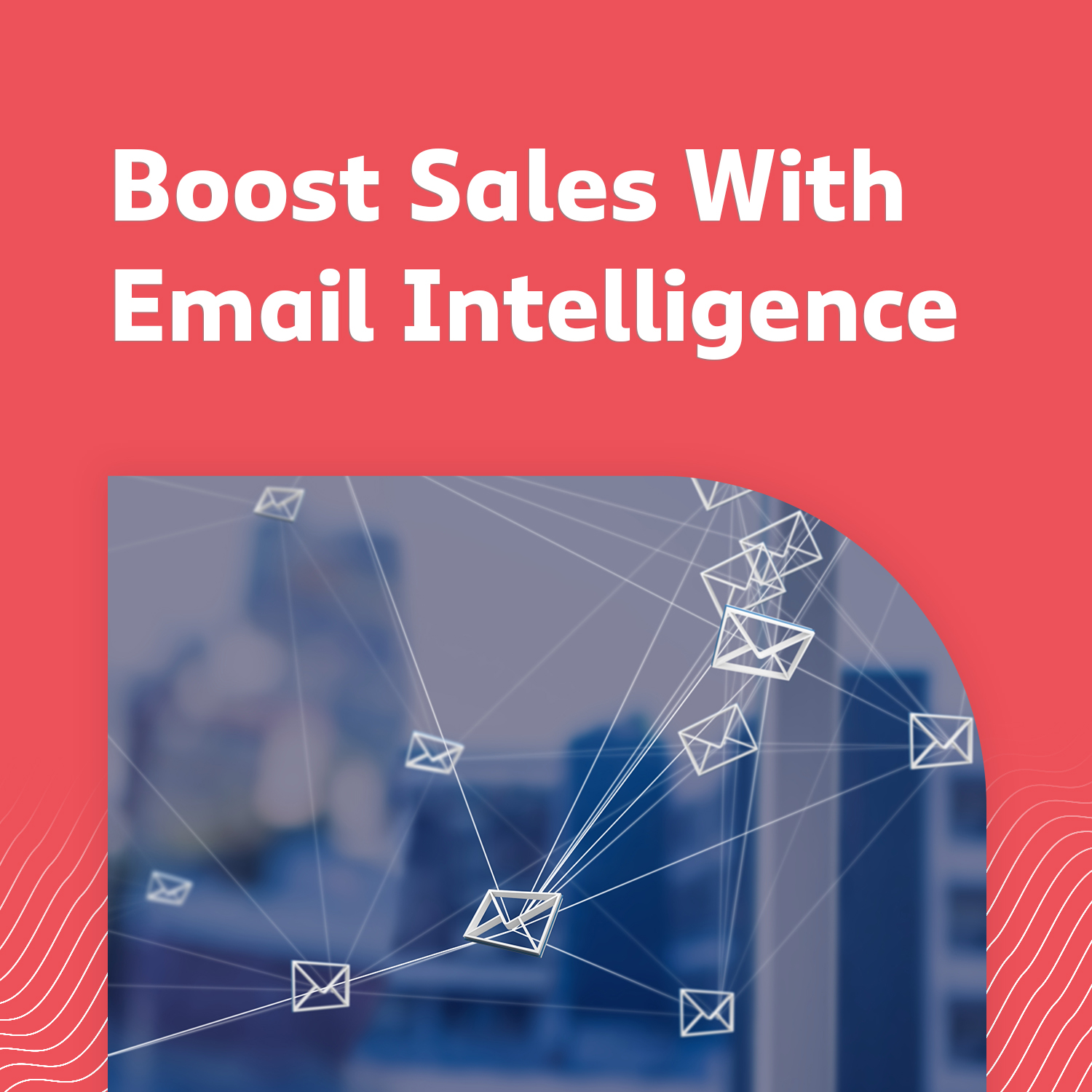 email-intelligence-what-it-is-and-how-you-can-use-it-to-boost-your